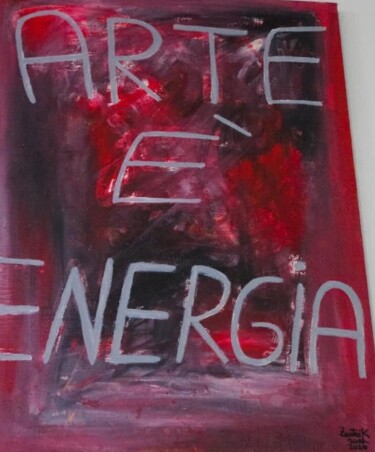 Pintura intitulada "Arte e' energia" por Marco Zautzik, Obras de arte originais, Acrílico