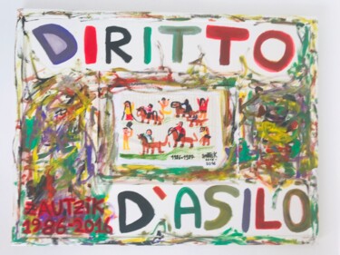 Painting titled "Diritto d'asilo" by Marco Zautzik, Original Artwork, Acrylic