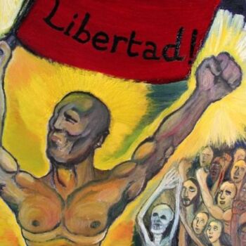 Pintura intitulada "Himno a la Libertad…" por Cindy Millet, Obras de arte originais, Outro