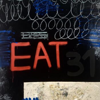Painting titled "EAT" by Dominik Robert Brunner, Original Artwork, Acrylic