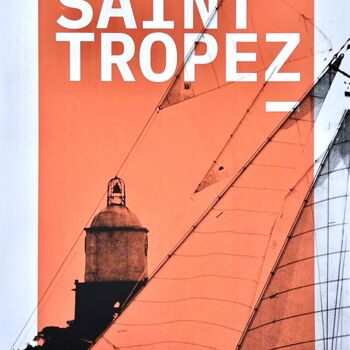 Отпечатки и Гравюры под названием "Saint Tropez" - Emmanuel Quinart, Подлинное произведение искусства, Шелкография