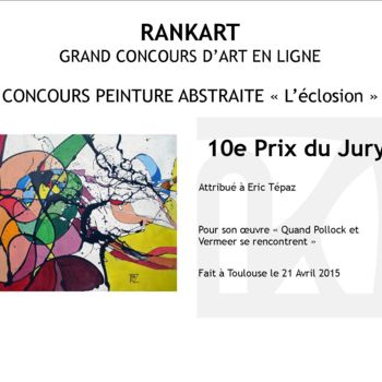 Pittura intitolato "10ème prix du jury" da Tépaz, Opera d'arte originale