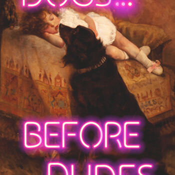 Digitale Kunst mit dem Titel "Dogs before dudes -…" von Kerry Pritchard, Original-Kunstwerk, Digitale Malerei