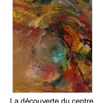 Peinture intitulée "La découverte du ce…" par Mona Roussette, Œuvre d'art originale