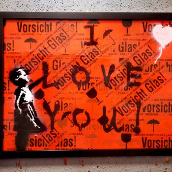 "I love you" başlıklı Kolaj Daveschloffi tarafından, Orijinal sanat, Sprey boya