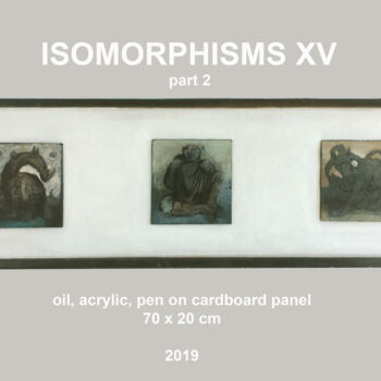 Pittura intitolato "ISOMORPHISMS XV p.2" da Sergii Shkoliar, Opera d'arte originale, Acrilico Montato su Cartone