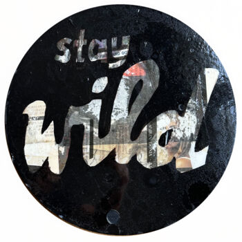 Painting titled "STAY WILD" by Shirin Donia, Original Artwork, Acrylic
