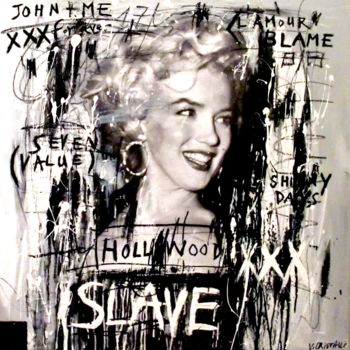 Peinture intitulée "HOLLYWOOD SLAVE" par Vero Cristalli, Œuvre d'art originale, Acrylique