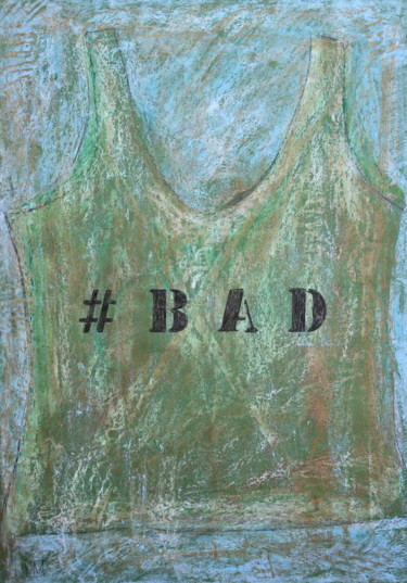 绘画 标题为“#Bad Undershirt” 由Nathalia Chipilova, 原创艺术品, 丙烯