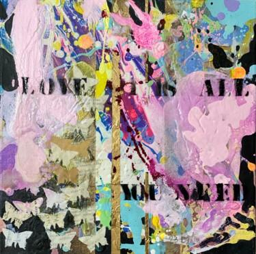 Malerei mit dem Titel "Love is all you nee…" von Bea Schubert, Original-Kunstwerk, Acryl