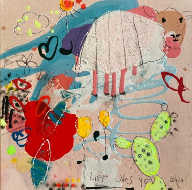 Pintura titulada "Life Loves You No.2" por Bea Schubert, Obra de arte original, Acrílico Montado en Bastidor de camilla de m…