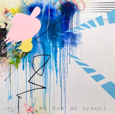 Painting titled "We can be heroes" by Beate Garding Schubert, Original Artwork, Acrylic Mounted on Wood Stretcher frame