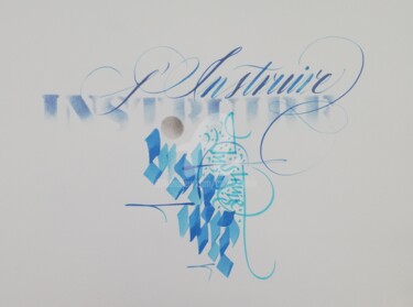 Рисунок под названием "Instruire" - Calli-Style, Подлинное произведение искусства, Чернила