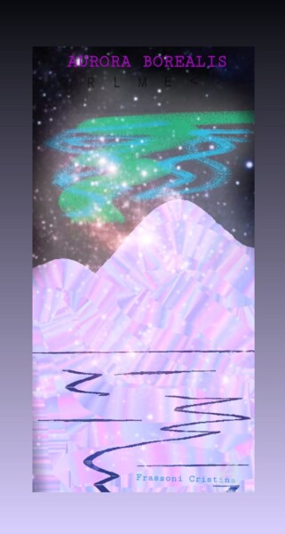 Digitale Kunst mit dem Titel "Aurora Borealis" von Cristina Frassoni, Original-Kunstwerk, Digitale Malerei
