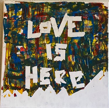 Peinture intitulée "love is here" par Daniela Zarri, Œuvre d'art originale, Acrylique