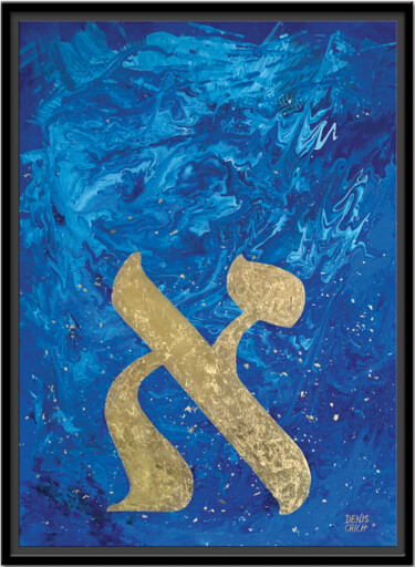 Pintura titulada "GOLDEN ALEPH" por Denis Chich, Obra de arte original, Acrílico Montado en Bastidor de camilla de madera