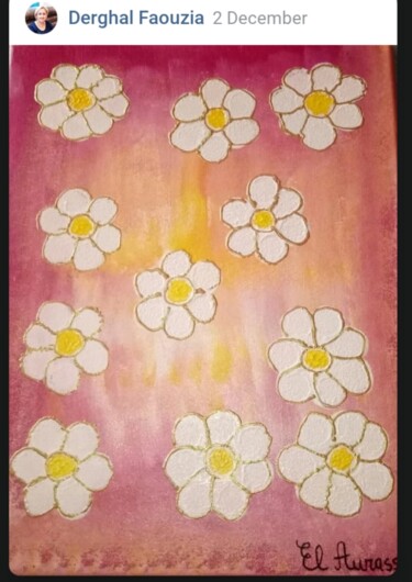 Painting titled "Marguerites" by Faouzia Derghal (El Aurassia), Original Artwork, Acrylic Mounted on Wood Stretcher frame