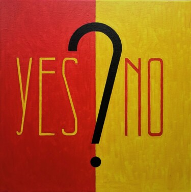 Peinture intitulée "YES or NO?" par Flexagon, Œuvre d'art originale, Huile