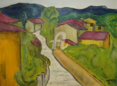 Pittura intitolato "Village du  Sud de…" da Huertas, Opera d'arte originale, Olio Montato su Pannello di legno