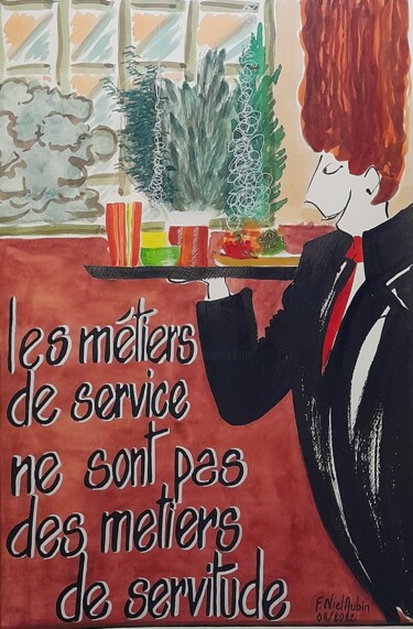 Schilderij getiteld "Les métiers de serv…" door Françoise Niel Aubin, Origineel Kunstwerk, Aquarel