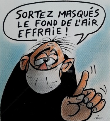 Dessin intitulée "Sortez masqués, le…" par Henri Ibara, Œuvre d'art originale, Crayon