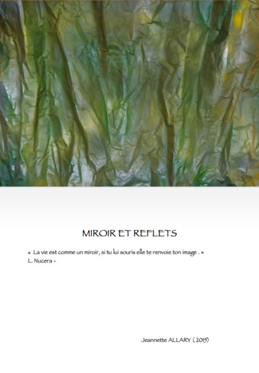 Цифровое искусство под названием "POETIC CARD N° 13" - Jeannette Allary, Подлинное произведение искусства, Фотомонтаж