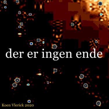 Digitale Kunst getiteld "der er ingen ende" door Koen Vlerick, Origineel Kunstwerk, 2D Digital Work