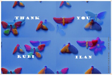 Arts numériques intitulée "THANK YOU RUBI ILAN" par Koen Vlerick, Œuvre d'art originale, Travail numérique 2D
