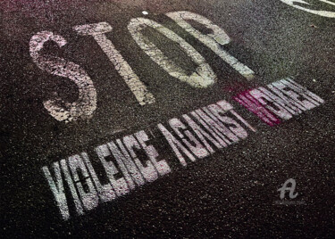 Ζωγραφική με τίτλο "#Stop Violence Agai…" από Luz, Αυθεντικά έργα τέχνης, Σπρέι βαφής