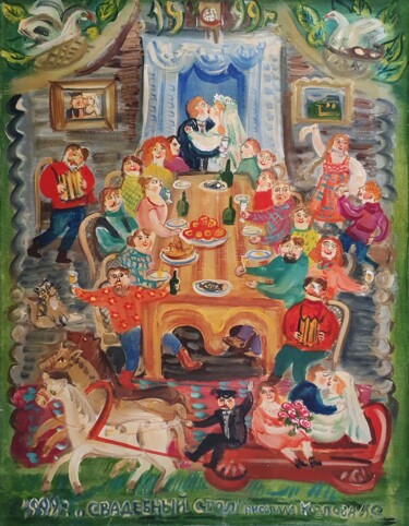 Pintura intitulada "Wedding Banquet" por Lidia Kozlova, Obras de arte originais, Óleo