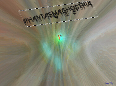 Digital Arts titled "Phantasmaghostria" by Lord Faz, Original Artwork, Digital Painting