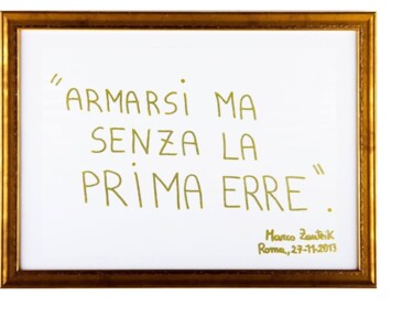 Desenho intitulada "Armarsi ma senza la…" por Marco Zautzik, Obras de arte originais, Marcador
