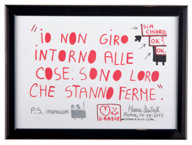 Disegno intitolato "Io non giro intorno…" da Marco Zautzik, Opera d'arte originale, Pennarello