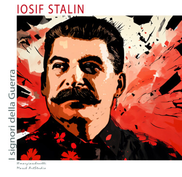 Arte digitale intitolato "Iosif Stalin" da Marzia Schenetti, Opera d'arte originale, Pittura digitale