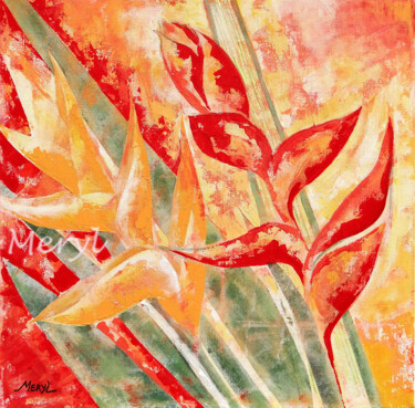 Malerei mit dem Titel "Fleurs des Tropiques" von Meryl, Original-Kunstwerk, Acryl