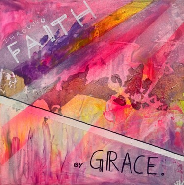 Schilderij getiteld "through FAITH by GR…" door Mirello, Origineel Kunstwerk, Acryl