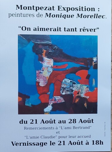Peinture intitulée "expo Montpezat en Q…" par Monique Morellec, Œuvre d'art originale, Acrylique