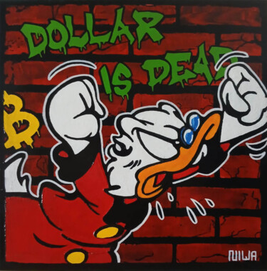 Malerei mit dem Titel "Dollar is dead" von Niwa, Original-Kunstwerk, Acryl Auf Keilrahmen aus Holz montiert