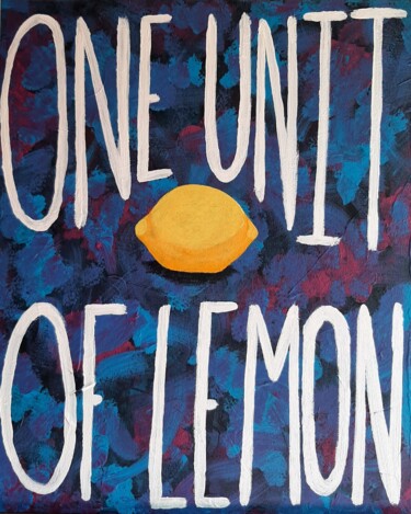 Картина под названием "One Unit of Lemon" - Noceda, Подлинное произведение искусства, Акрил