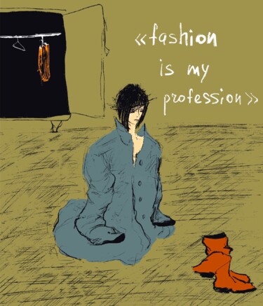 Digital Arts titled "Fashion is my profe…" by Oleg Khe, Original Artwork, Digital Painting