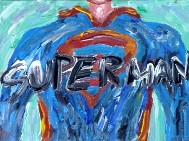 Pittura intitolato "Superman" da Paolo Avanzi, Opera d'arte originale, Olio