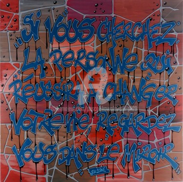 Pittura intitolato "Graffiti - Citation" da Pascal Kowalewski (PK29), Opera d'arte originale, Acrilico Montato su Telaio per…