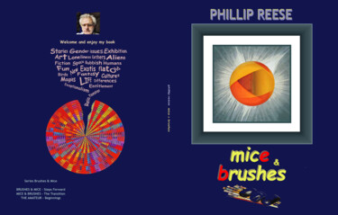 Arte digitale intitolato "MICE & BRUSHES" da Phillip Reese, Opera d'arte originale, Pittura digitale
