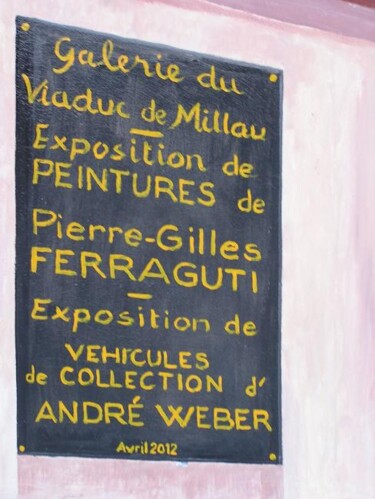 Peinture intitulée "FRESQUES - Véhicule…" par Ferraguti  Pierre-Gilles, Œuvre d'art originale, Huile
