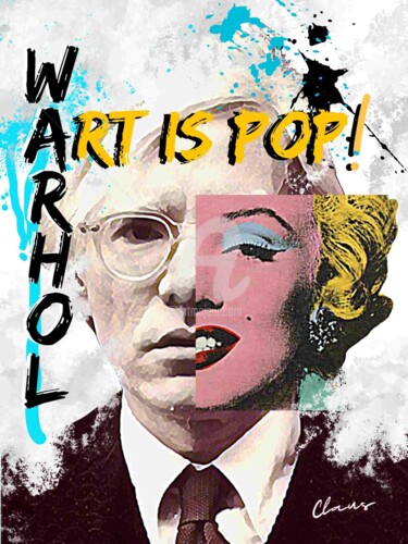 "ART IS POP !" başlıklı Dijital Sanat Géraldine Claus tarafından, Orijinal sanat, Foto Montaj