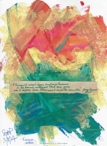 "Furieuse sottise" başlıklı Tablo Sarah Leseigneur tarafından, Orijinal sanat, Guaş boya