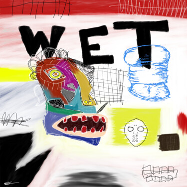 Arte digitale intitolato "wet" da Saša T, Opera d'arte originale, Pittura digitale