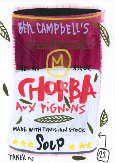 Dibujo titulada "Campbell's chorba" por Tarek Ben Yakhlef, Obra de arte original, Tinta