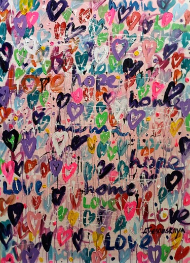 Malerei mit dem Titel "Home, love, Hope -…" von Aliaksandra Tsesarskaya, Original-Kunstwerk, Acryl Auf Keilrahmen aus Holz m…