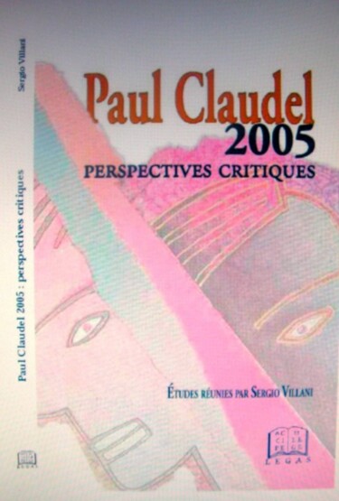 Arts numériques intitulée "Paul CLAUDEL, 2005" par Üzeyir Lokman Çayci, Œuvre d'art originale